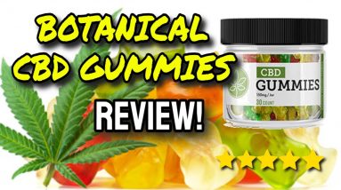 Botanical CBD Gummies Review (CAUTION: Shark Tank CBD Gummies?)